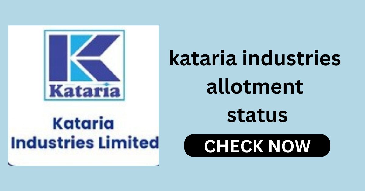 kataria industries allotment status