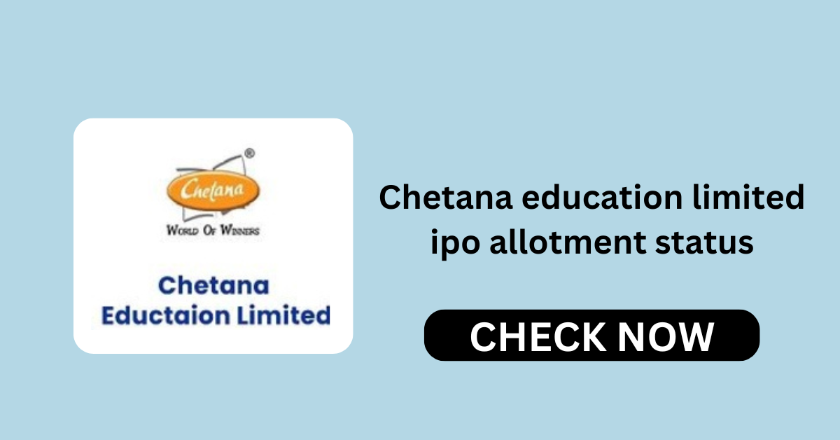 chetana education ipo allotment status