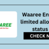 Waaree Energies limited allotment status