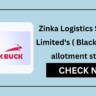Zinka Logistics Solutions Limited allotment status
